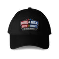 Front view of black Mike & Nick cap with red, blue and white Left vs Right artwork